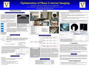 Optimization of Phase Contrast Imaging Luke Powers 1