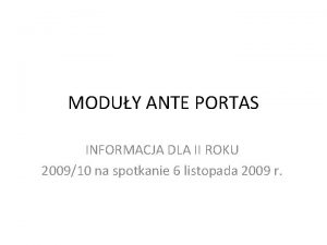 MODUY ANTE PORTAS INFORMACJA DLA II ROKU 200910