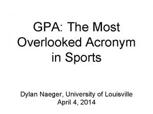 GPA The Most Overlooked Acronym in Sports Dylan