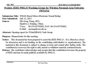 July 2012 IEEE 802 15 12 0310 00
