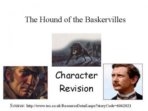 The Hound of the Baskervilles Character Revision Source