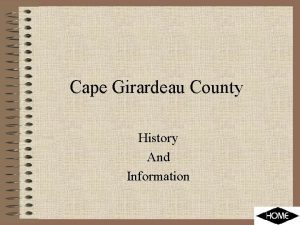 Cape Girardeau County History And Information County Seat