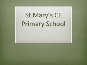 St Marys CE Primary School Achieving Together v