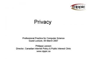 Privacy Professional Practice for Computer Science Guest Lecture