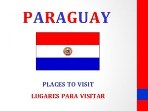 PARAGUAY PLACES TO VISIT LUGARES PARA VISITAR Lago