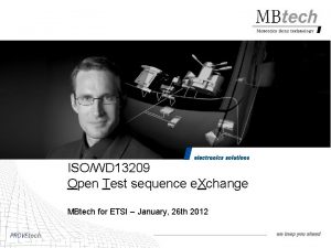 ISOWD 13209 Open Test sequence e Xchange MBtech