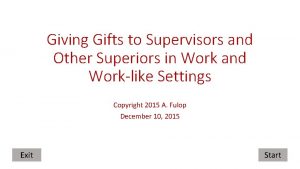 Giving Gifts to Supervisors and Other Superiors in