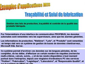 Gestion des lots de production traabilit et contrle