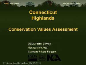 USDA Forest Service State and Private Forestry Connecticut