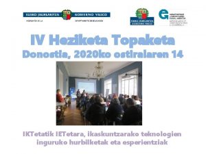 IV Heziketa Topaketa Donostia 2020 ko ostiralaren 14
