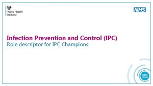 Infection Prevention and Control IPC Role descriptor for