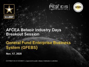 AFCEA Belvoir Industry Days Breakout Session General Fund