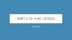 SVT V 70 A 80 LTECH Svt Zpadu