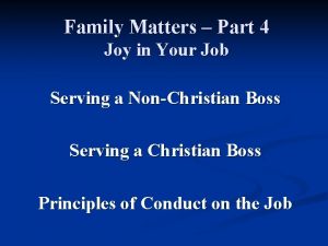 Family Matters Part 4 Joy in Your Job