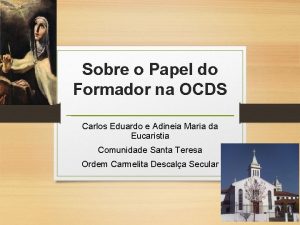 Sobre o Papel do Formador na OCDS Carlos