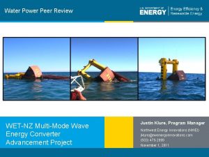 Water Power Peer Review WETNZ MultiMode Wave Energy