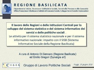 REGIONE BASILICATA Dipartimento Salute Sicurezza e Solidariet Sociale