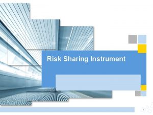 Risk Sharing Instrument 1 EFI podstawowe informacje Europejski