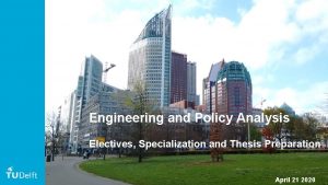 Engineering and Policy Analysis Electives Specialization and Thesis