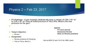 Physics 2 Feb 23 2017 P 3 Challenge