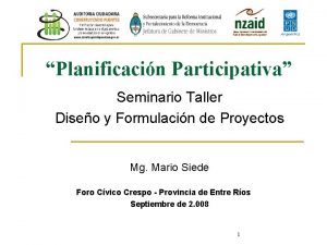 Planificacin Participativa Seminario Taller Diseo y Formulacin de