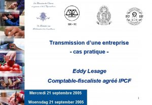 Transmission dune entreprise cas pratique Eddy Lesage Comptablefiscaliste