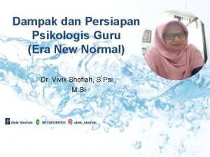 Dampak dan Persiapan Psikologis Guru Era New Normal