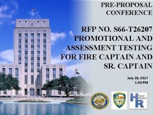 PREPROPOSAL CONFERENCE RFP NO S 66 T 26207