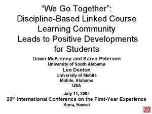 We Go Together DisciplineBased Linked Course Learning Community