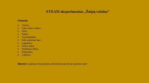 STEAM eksperimentas nip raalas Priemons Citrinos Indas citrinos