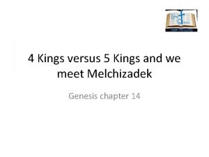 4 Kings versus 5 Kings and we meet
