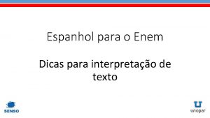 Espanhol para o Enem Dicas para interpretao de