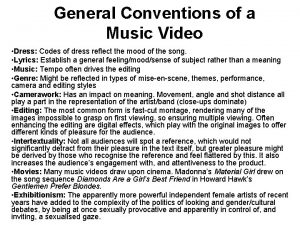 General Conventions of a Music Video Dress Codes