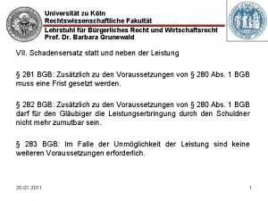 Universitt zu Kln Rechtswissenschaftliche Fakultt Lehrstuhl fr Brgerliches