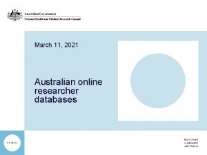 March 11 2021 Australian online researcher databases NHMRC