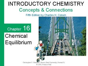 INTRODUCTORY CHEMISTRY Concepts Connections Fifth Edition by Charles