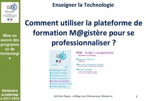 Mise en uvre des programmes de Technologie Mise