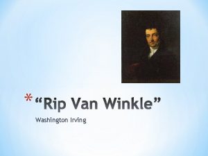 Washington Irving 1783 1859 First international literary celebrity