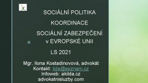 SOCILN POLITIKA KOORDINACE z SOCILN ZABEZPEEN v EVROPSK