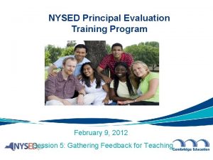 NYSED Principal Evaluation Training Program February 9 2012
