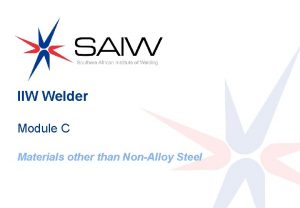 IIW Welder Module C 0 Materials other than