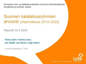 Euroopan meri ja kalatalousrahaston Suomen toimintaohjelman ennakointi ja