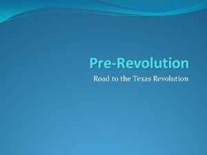 PreRevolution Road to the Texas Revolution Vocabulary Visual