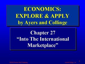 ECONOMICS EXPLORE APPLY by Ayers and Collinge Chapter