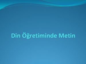 Din retiminde Metin Metin Kavram Metin kelimesi Franszcada