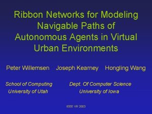 Ribbon Networks for Modeling Navigable Paths of Autonomous