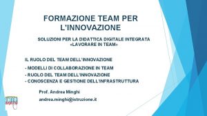 FORMAZIONE TEAM PER LINNOVAZIONE SOLUZIONI PER LA DIDATTICA