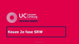 Keuze 2 e fase SRW Opleiding SRW 2021