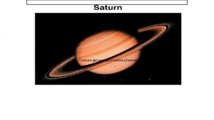 ps saturn jpl nasa govsciencemoons Saturn was named