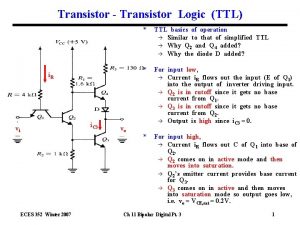 Transistor Transistor Logic TTL i R i C